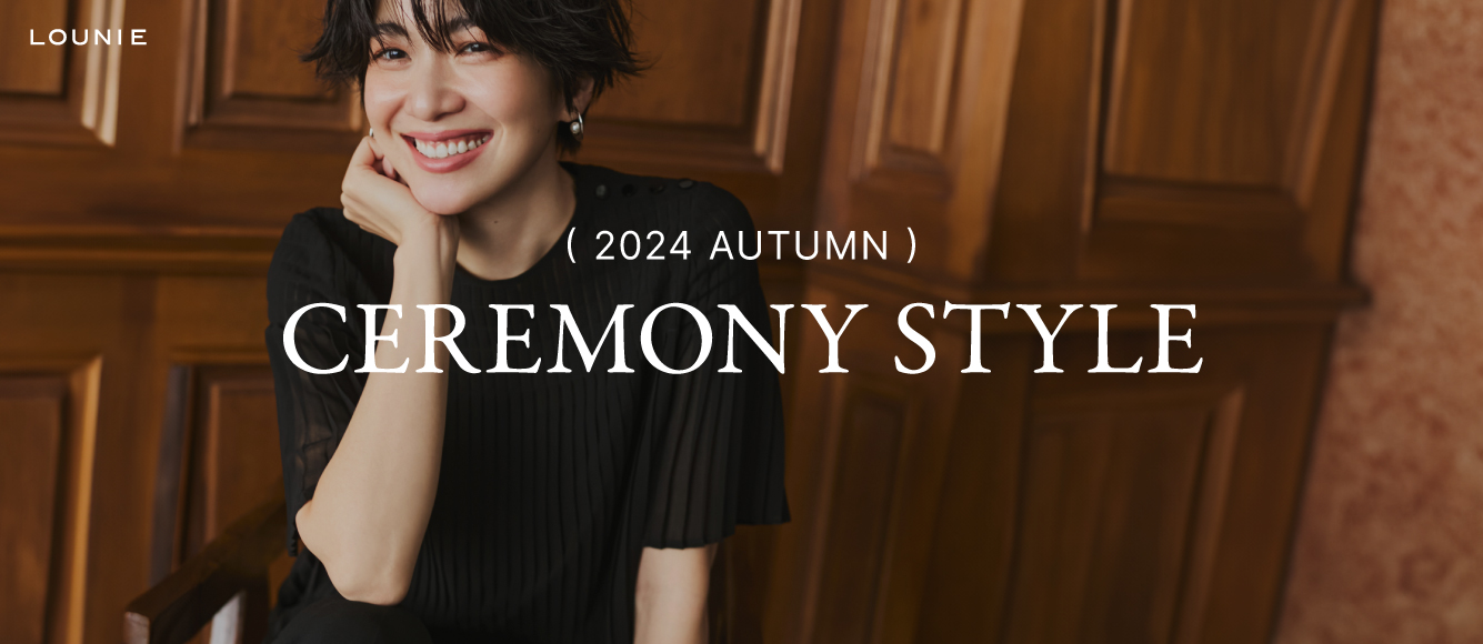 CEREMONY STYLE　ハレの日も、もっと私らしく。