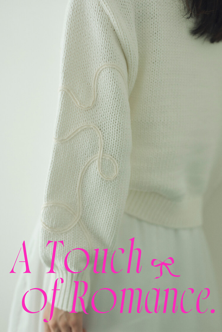 A Touch of Romance. 知的に、上品に楽しむ「リボンディテール」