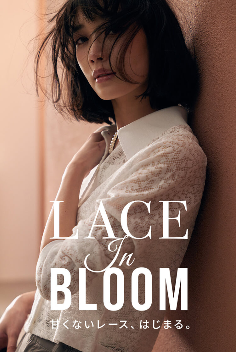LACE in Bloom 甘くないレース、はじまる。