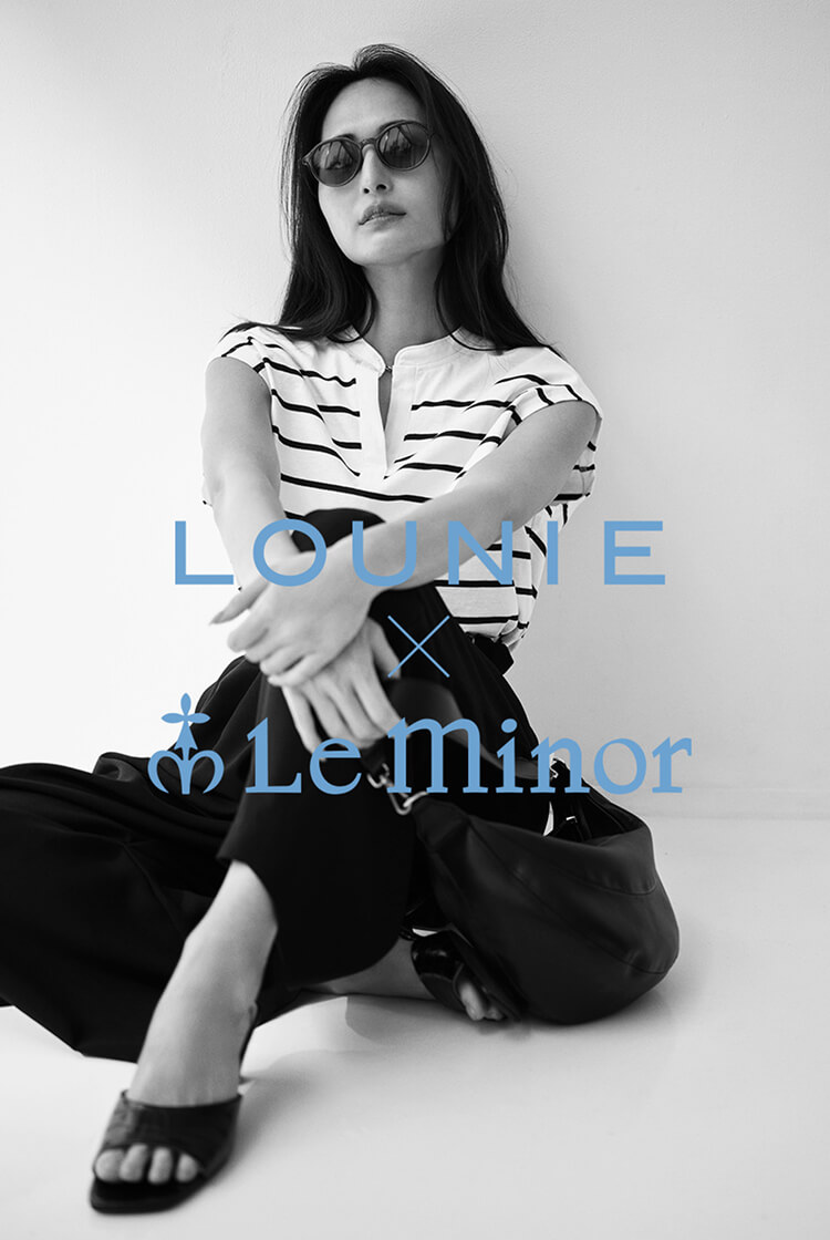 LOUNIE×Le minor